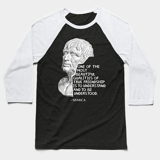 Seneca Quote V Baseball T-Shirt by NoMans